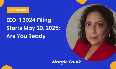 EEO-1 2024 Filing Starts May 20, 2025: Are You Ready