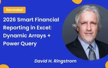 2026 Smart Financial Reporting in Excel: Dynamic Arrays + Power Query